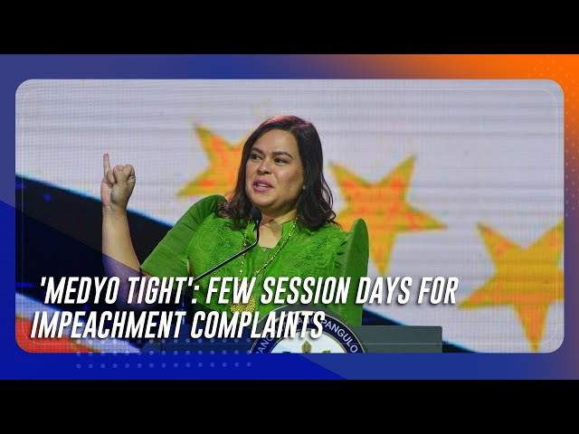 ⁣‘Medyo tight’: House panel has few session days left for impeachment complaints