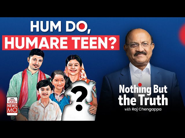 ⁣Hum Do, Hamara Teen? | Nothing But The Truth with Raj Chengappa