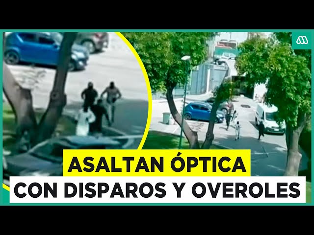 ⁣Asaltan óptica con disparos y overoles: Carabineros recuperó parte del botín