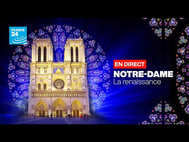 ⁣ En DIRECT - Notre-Dame de Paris : suivez la cérémonie de réouverture avec FRANCE 24