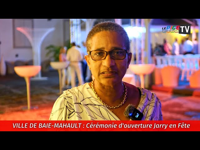 ⁣Ville de Baie-Mahault : Cérémonie d'ouverture Jarry en Fête