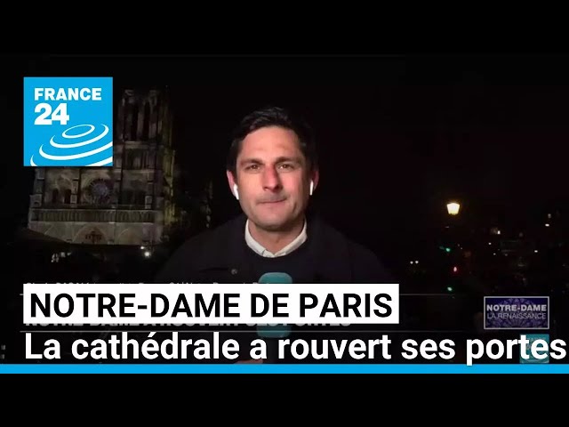 ⁣Notre-Dame de Paris : la cathédrale a rouvert ses portes • FRANCE 24