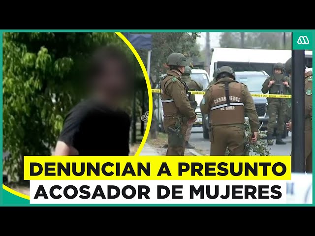 ⁣Mujeres denuncian a presunto acosador en la comuna de Ñuñoa