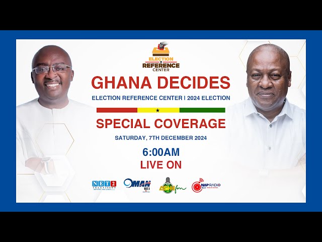 ⁣Ghana Decides 2024: Special Live Coverage | Election Reference Center