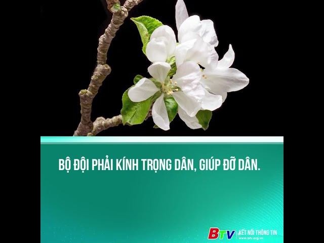 ⁣Bộ đội phải kính trọng dân, giúp đỡ dân