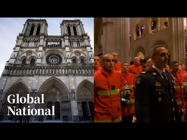 ⁣Global National: Dec. 7, 2024 | Notre-Dame reopening honours firefighters, craftspersons