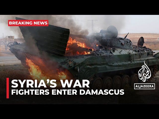 ⁣Syrian opposition says its forces are entering Damascus