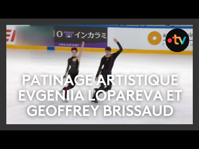 ⁣Patinage artistique : Evgeniia Lopareva et Geoffrey Brissaud, un couple prometteur