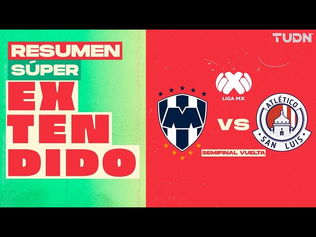 ⁣RESUMEN SÚPER EXTENDIDO | Monterrey vs Atlético San Luis | Liga Mx -AP2024 - Semifinal - VUELTA