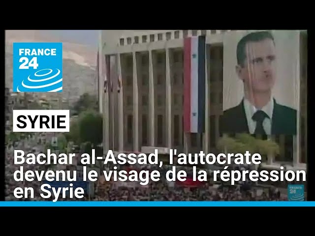 ⁣Bachar al-Assad, l'autocrate devenu le visage de la répression en Syrie • FRANCE 24