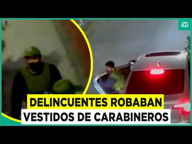 ⁣Se hacían pasar por Carabineros: Delincuentes usaban uniformes para robar