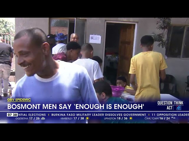 ⁣GBV Epidemic | Bosmont men say 'enough is enough'