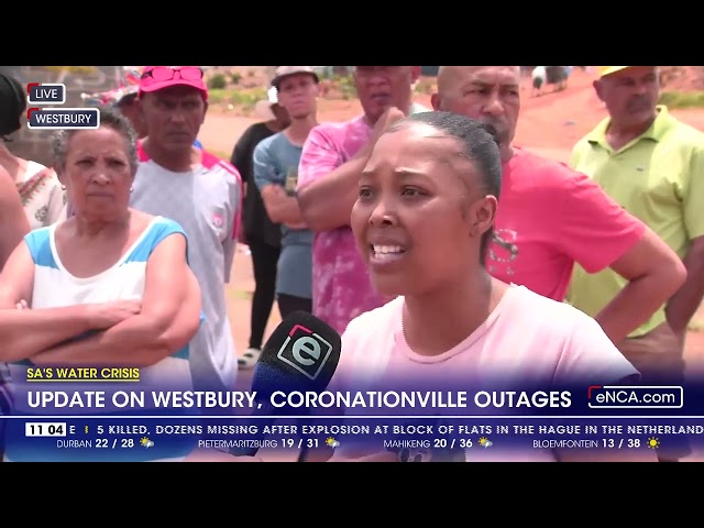 ⁣SA's Water Crisis | Update on Westbury, Coronationville outages