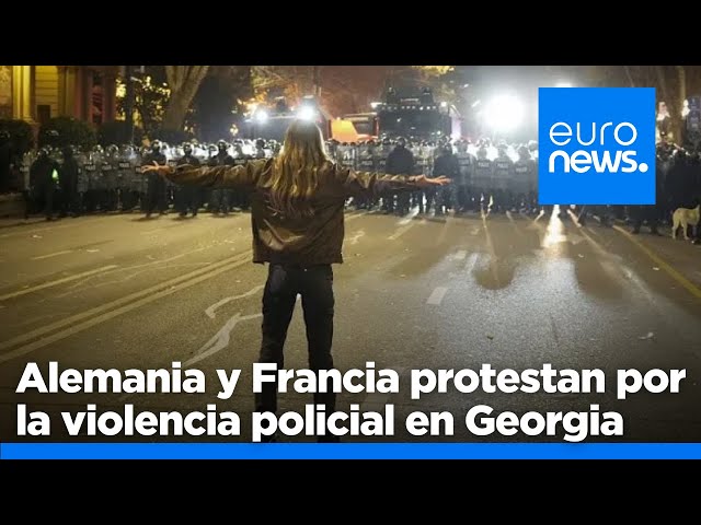 ⁣Alemania y Francia denuncian la violencia policial contra los proeuropeos en Georgia