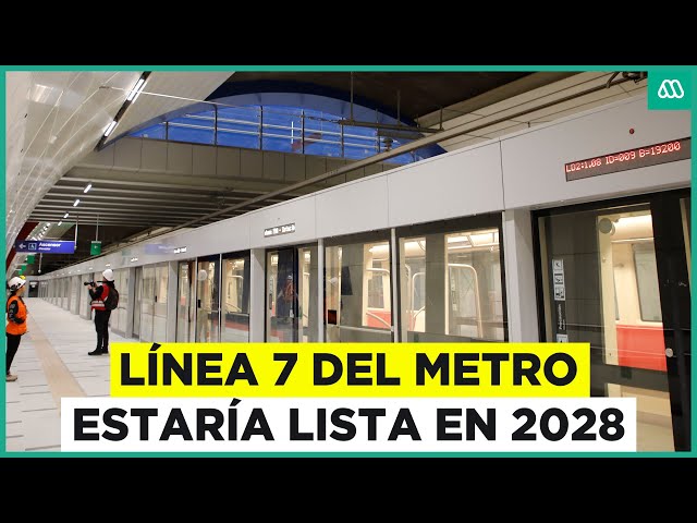 ⁣Línea 7 del Metro de Santiago estará lista en 2028: Unirá Cerro Navia y Vitacura