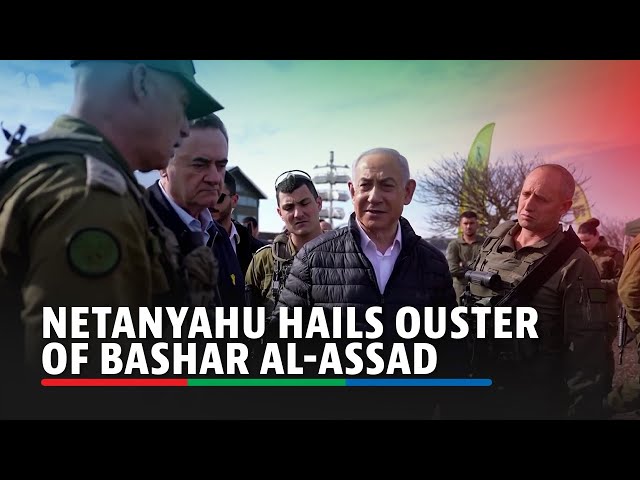 Netanyahu says fall of Assad is a direct result of Israeli blows to Hezbollah and Iran