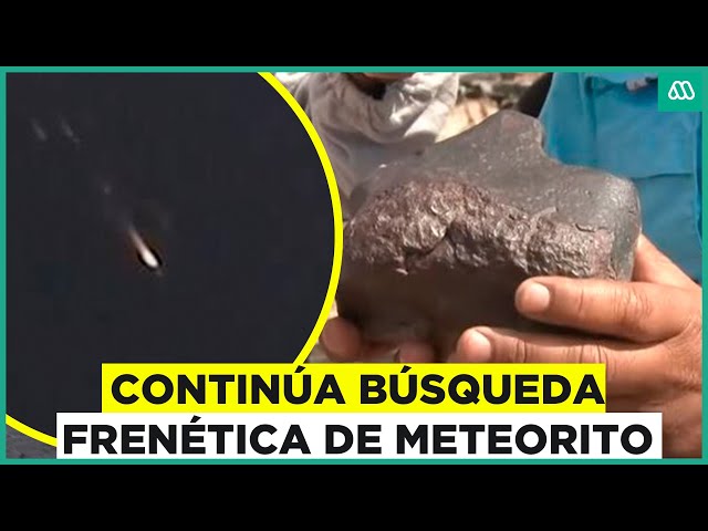 ⁣Continúa búsqueda frenética de meteorito en La Serena