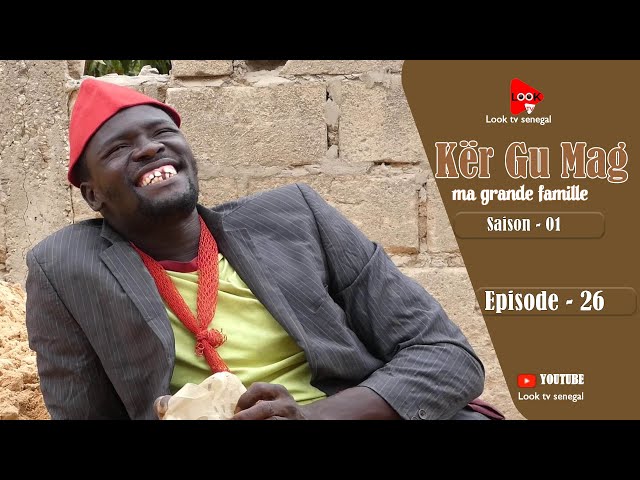 ⁣Série Keur Gou Mak - Saison 01 - Episode 26 **VOSTFR**