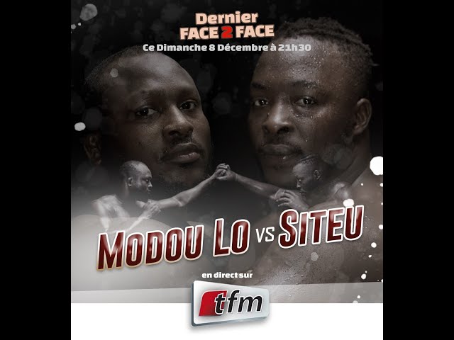 ⁣TFM LIVE : DERNIER FACE2FACE MODOU LO vs SITEU - 08 DÉCEMBRE 2024