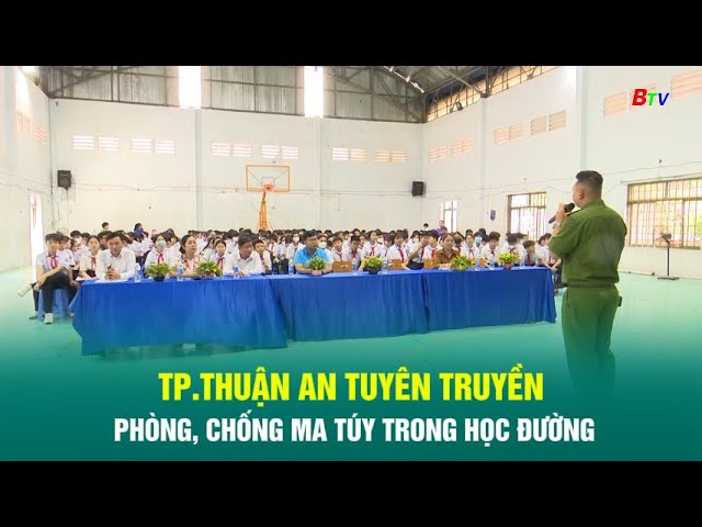 ⁣Tp.Thuận An tuyên truyền phòng, chống ma túy trong học đường