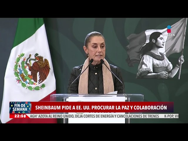 ⁣Sheinbaum propone que México y Estados Unidos trabajen juntos para garantizar la paz mutua | Imagen