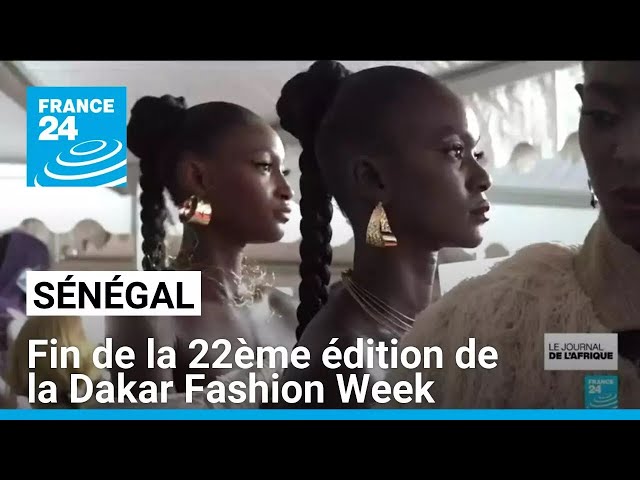 ⁣Sénégal : fin de la 22ᵉ édition de la Dakar Fashion Week • FRANCE 24