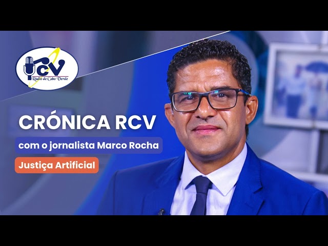 ⁣Cronica RCV com o jornalista Marco Rocha.  Titulo: Justiça Artificial