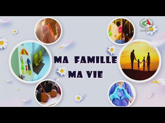 ⁣Ma famille ..ma vie  l  09-12-2024