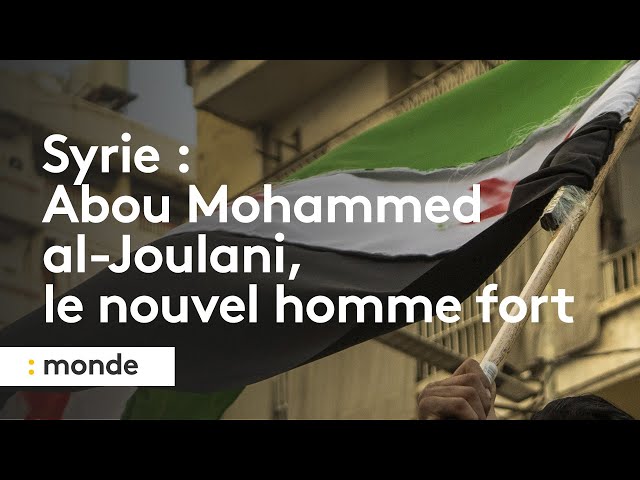 ⁣Chute de Bachar al-Assad en Syrie : Abou Mohammed al-Joulani, le nouvel homme fort