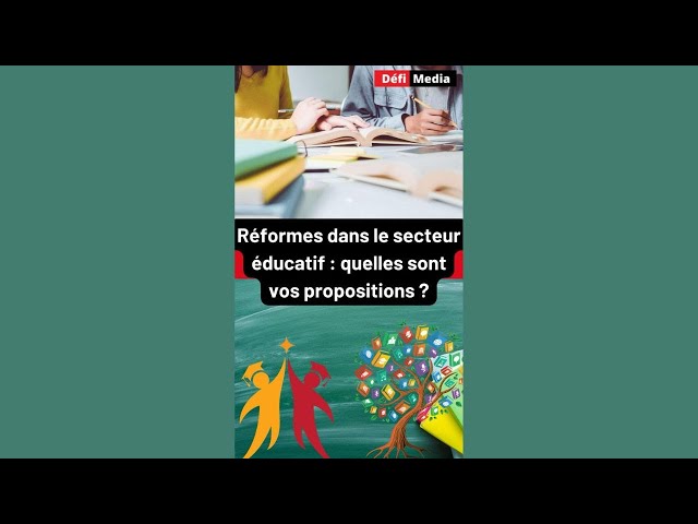 ⁣[Micro-trottoir] Réformes dans le secteur éducatif : quelles sont vos propositions ?