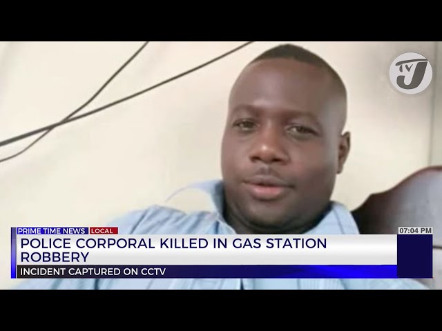 ⁣Police Corporal Killed in Gas Station Robbery | TVJ News