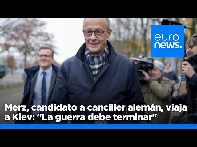 ⁣Friedrich Merz, candidato a la Cancillería alemana, viaja a Kiev: "La guerra debe terminar"