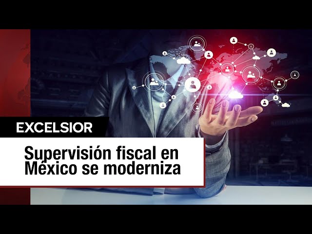 ⁣Nuevas herramientas tecnológicas fortalecen supervisión fiscal en México