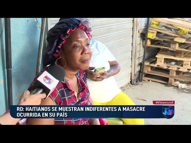 ⁣Haitianos se muestran indiferentes a masacre ocurrida en su país