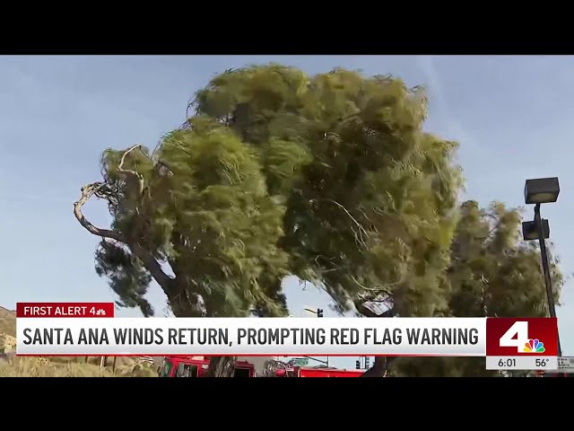 ⁣Santa Ana winds prompt red flag warning in SoCal