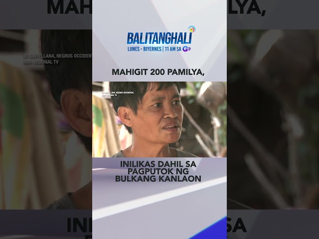 ⁣Mahigit 200 pamilya, inilikas matapos ang pagputok ng bulkang Kanlaon #shorts | Balitanghali