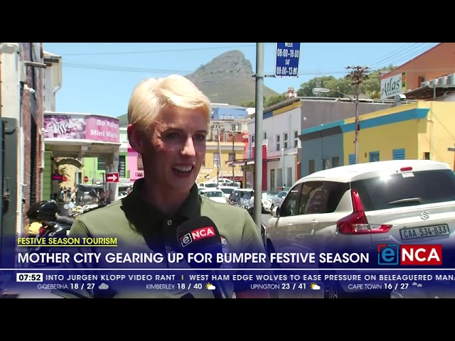 ⁣Festive season tourism | Mother city gearing up for bumper festive season