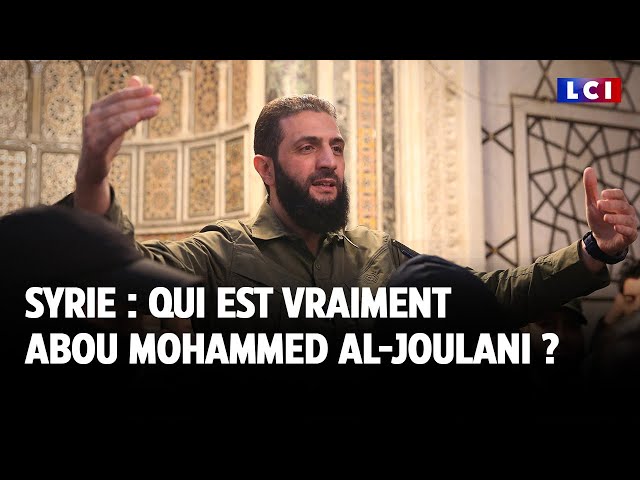 ⁣Syrie : Qui est vraiment Abou Mohammed al-Joulani, le nouvel homme fort ? ｜LCI