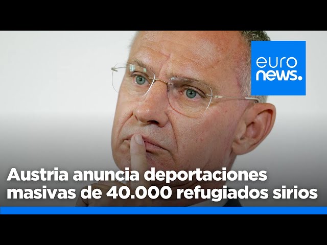 ⁣Austria anuncia deportaciones masivas de unos 40.000 refugiados sirios