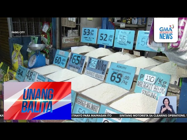 ⁣Presyo ng bigas sa ilang pamilihan, mataas pa rin | Unang Balita