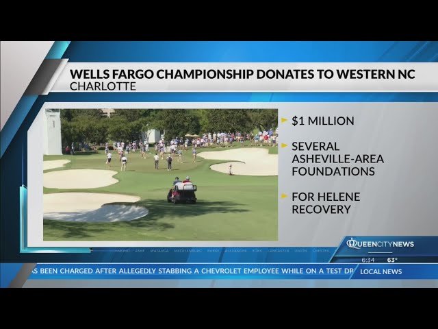 ⁣Wells Fargo Championship donates to Western NC