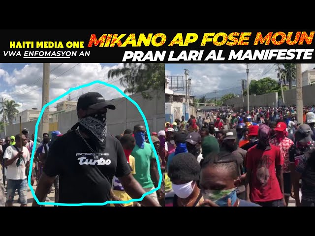 ⁣Mikanò Ap Fose Moun Sou Waf Jeremi Pran Lari Pou Manifeste Rele Viv Li Aprè Masak La