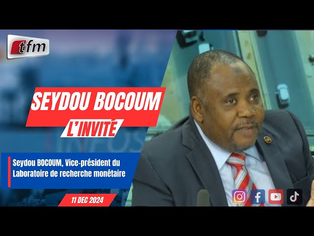 ⁣l´invite dinfos matin | Seydou BOCOUM, Vice-président du Laboratoire de recherche monétaire