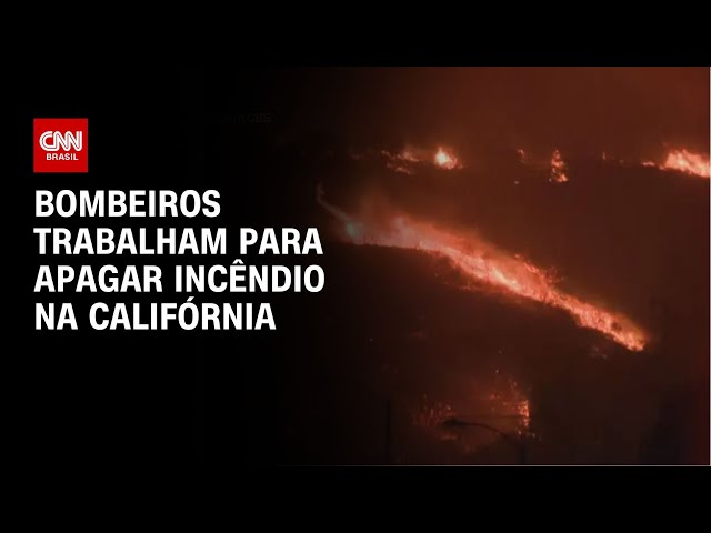 ⁣Bombeiros trabalham para apagar incêndio na Califórnia | CNN NOVO DIA