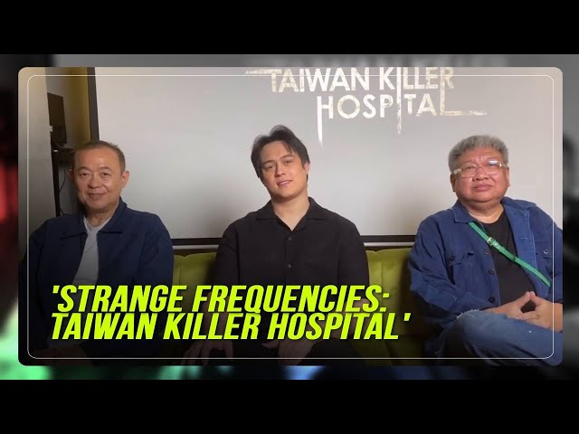 ⁣WATCH: Enrique Gil, producers on what to expect from 'Strange Frequencies: Taiwan Killer Hospit