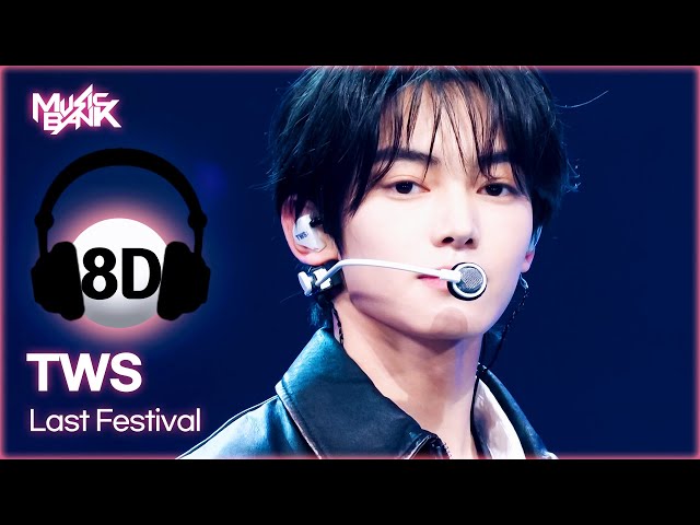 ⁣[8D Bank] TWS (투어스) - Last Festival | KBS WORLD TV 241206