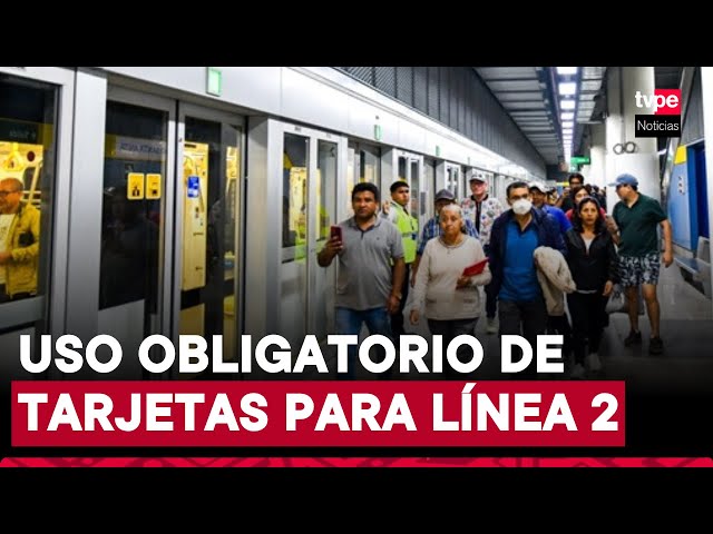 ⁣Uso de tarjetas es obligatorio para viajar en la Línea 2 del Metro de Lima y Callao