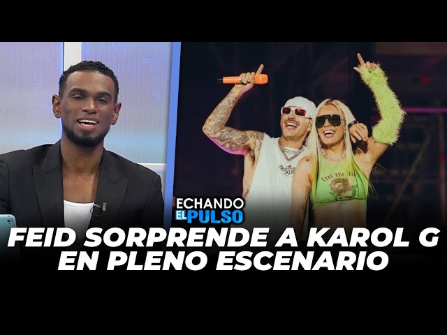 ⁣Feid sorprende a karol g en pleno escenario | Echando El Pulso