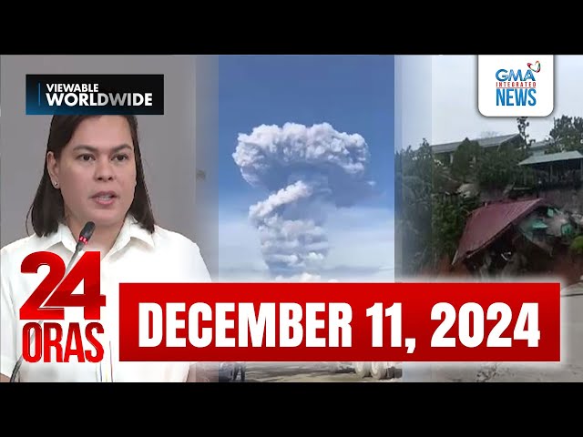 ⁣24 Oras Express: December 11, 2024 [HD]