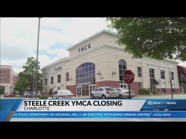 ⁣Steele Creek YMCA set to close